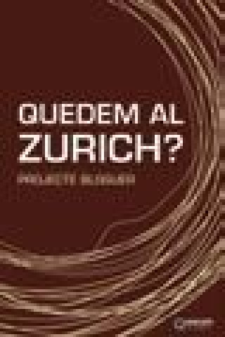 Книга QUEDEM AL ZURICH 