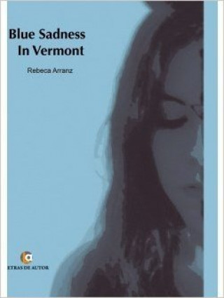 Kniha Blue Sadness in Vermont Arranz Parejo