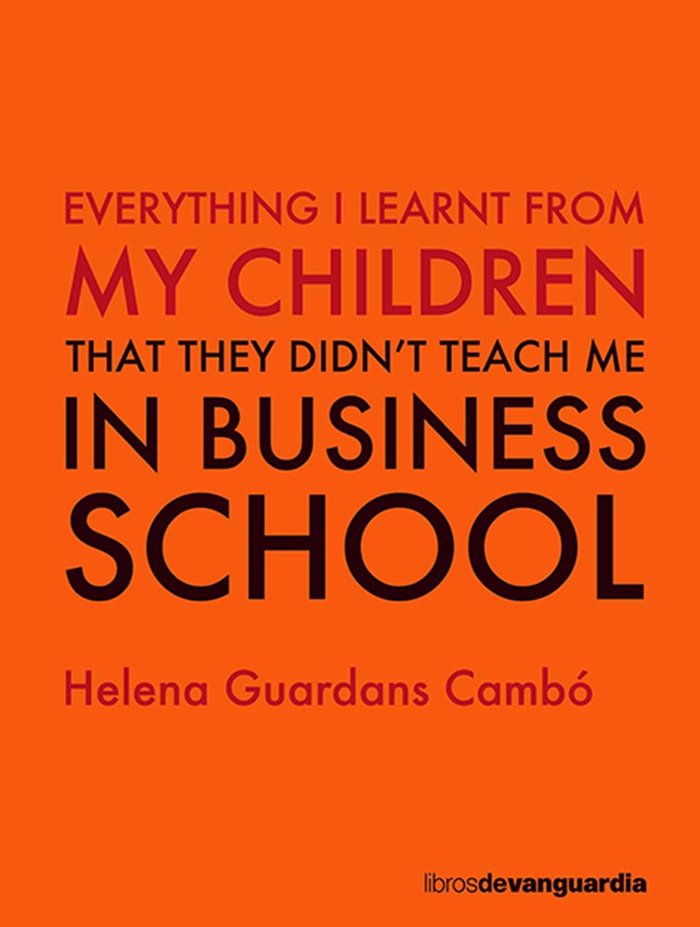 Carte Everything I learnt from my children Guardans Cambó