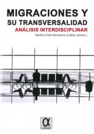 Книга Migraciones y su transversalidad 