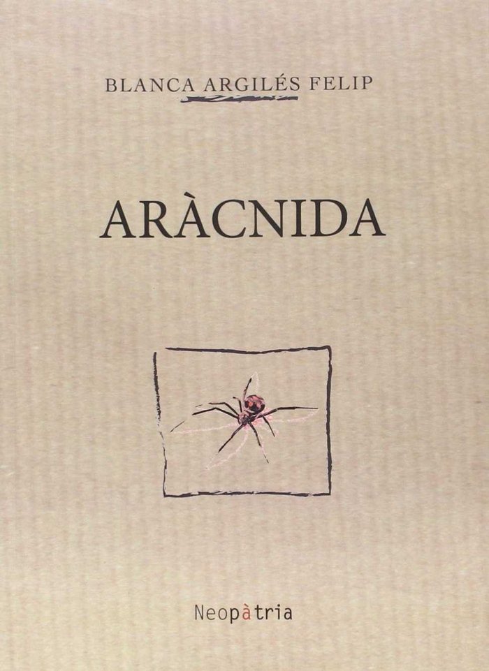 Knjiga Aràcnida Blanca Argilés Felip