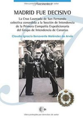 Könyv Madrid fue decisivo Benavente Meléndez de Arvás