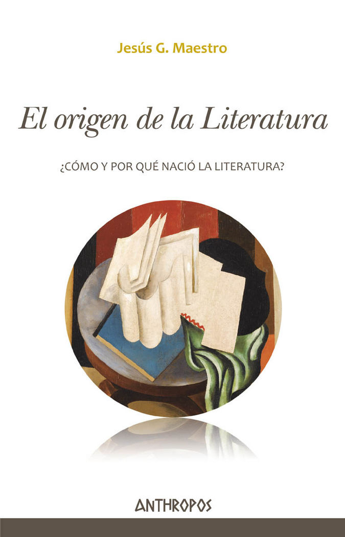 Kniha El origen de la Literatura González Maestro