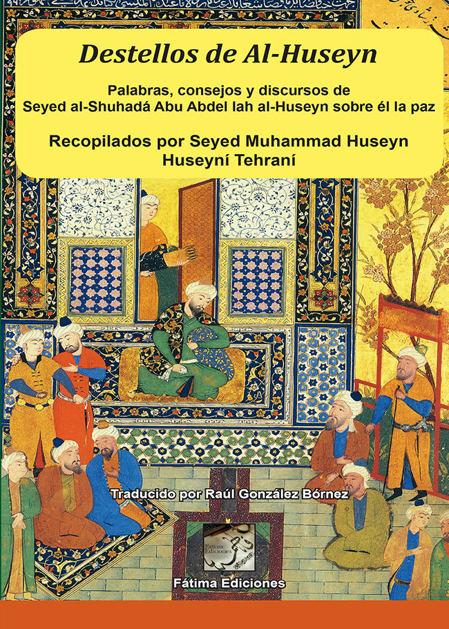 Книга Destellos de Al-Huseyn Huseyní Tehraní