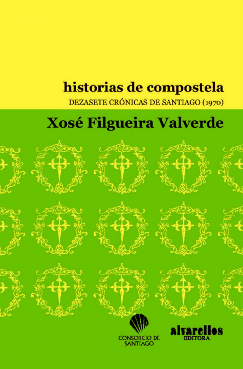 Kniha HISTORIAS DE COMPOSTELA Filgueira Valverde