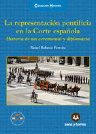 Könyv La Representación Pontificia en la Corte Española Rabasco Ferreira