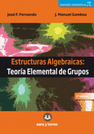 Книга Estructuras algebraicas Gamboa