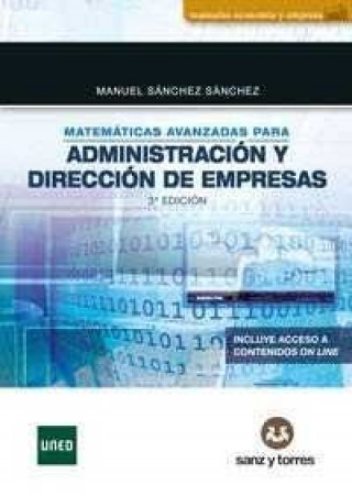 Kniha Matemáticas avanzadas para administración y dirección de empresas Sánchez Sánchez