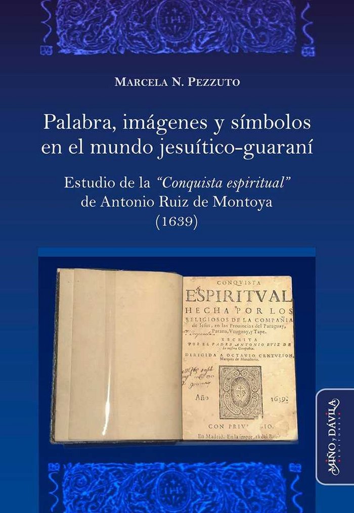 Kniha Palabra, imágenes y símbolos en el mundo jesuítico-guaraní Pezzuto (argentina)