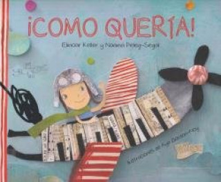Buch ¡Como quería! Keller