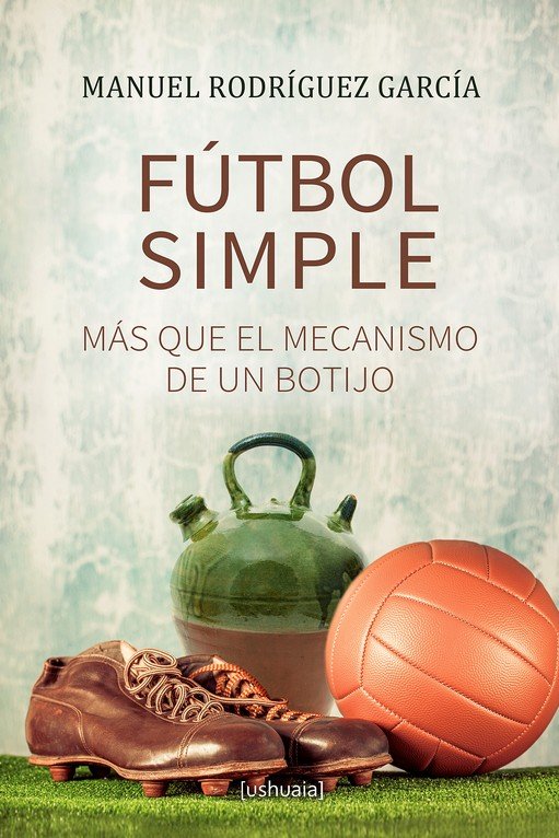 Könyv FUTBOL SIMPLE RODRIGUEZ GARCIA