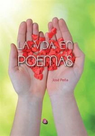 Книга La vida en poemas 