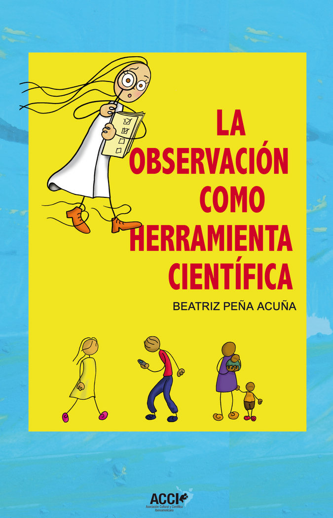 Книга La observación como herramienta científica Peña Acuña