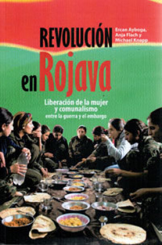 Kniha Revolución en Rojava 