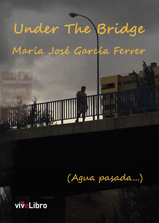 Książka Under the Bridge García Ferrer