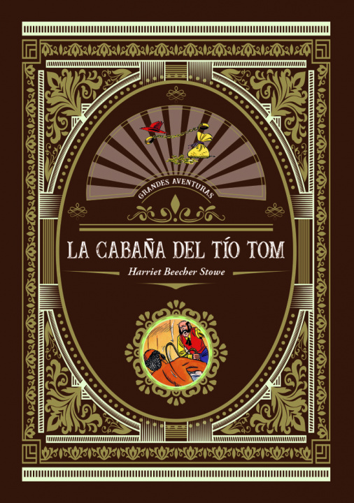 Kniha CABAÑA DEL TIO TOM,LA BEECHER STOWE