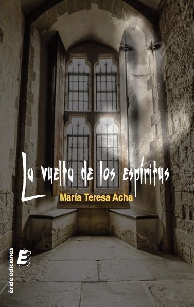 Knjiga La vuelta de los esp­ritus ACHA BILBAO