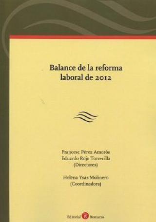Knjiga Balance de la reforma laboral de 2012 