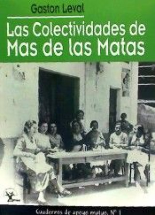 Kniha Las colectividades de Mas de las Matas Leval Pillar