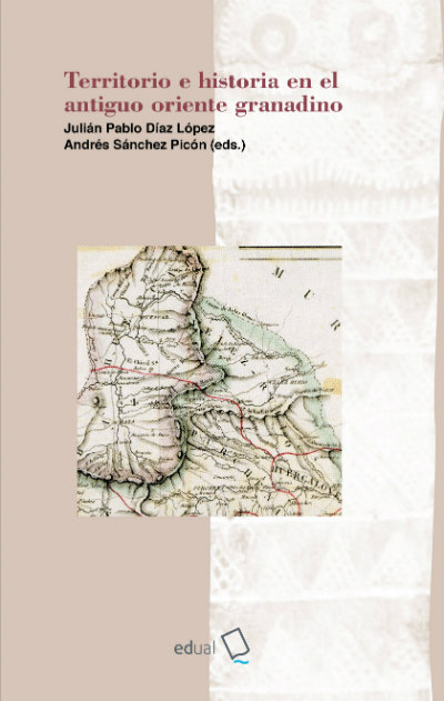 Knjiga Territorio e Historia en el antiguo oriente granadino 
