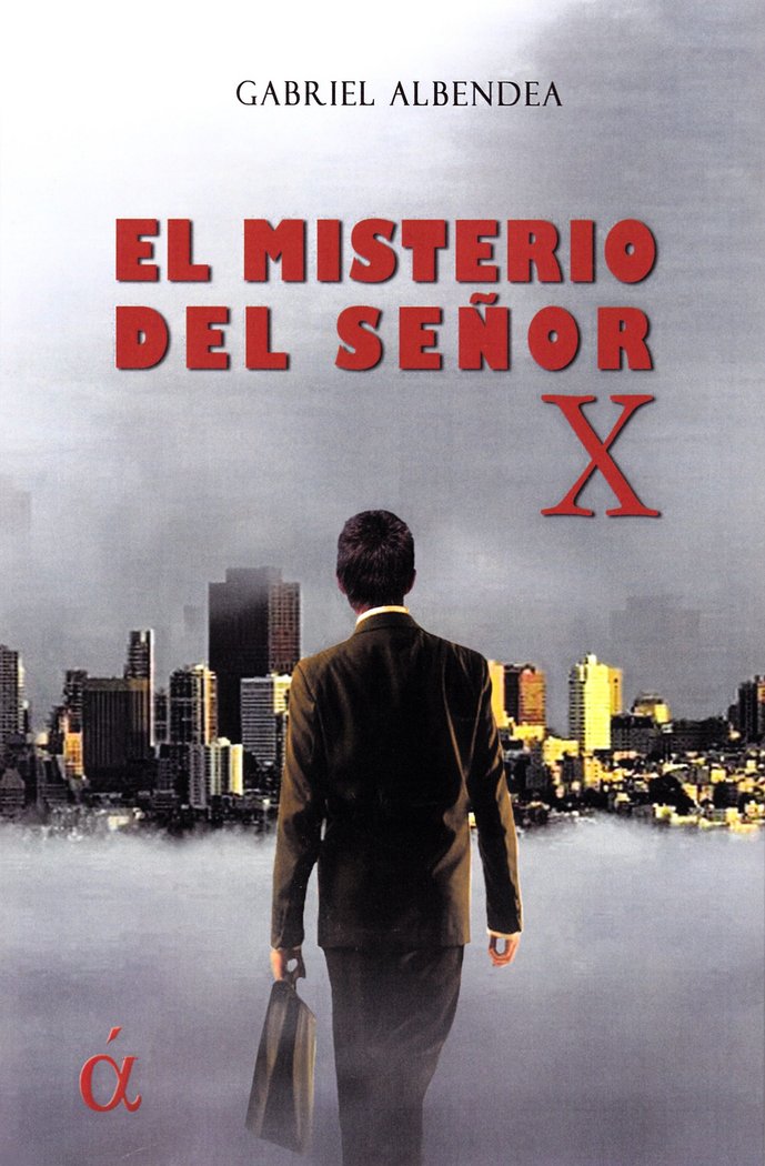 Книга El misterio del señor X Albendea