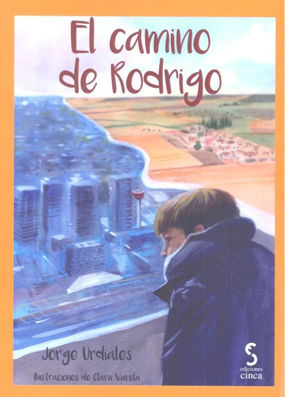Книга El camino de Rodrigo Urdiales Yuste