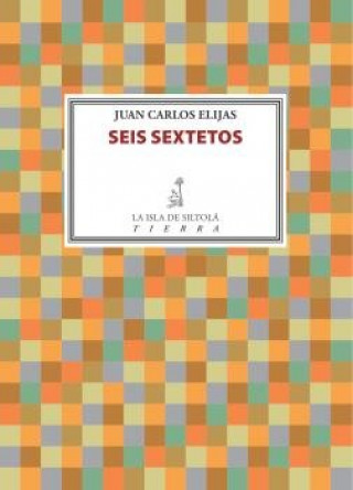 Knjiga Seis Sextetos Carlos Elijas Escorihuela