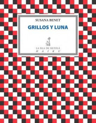 Knjiga Grillos y luna Benet