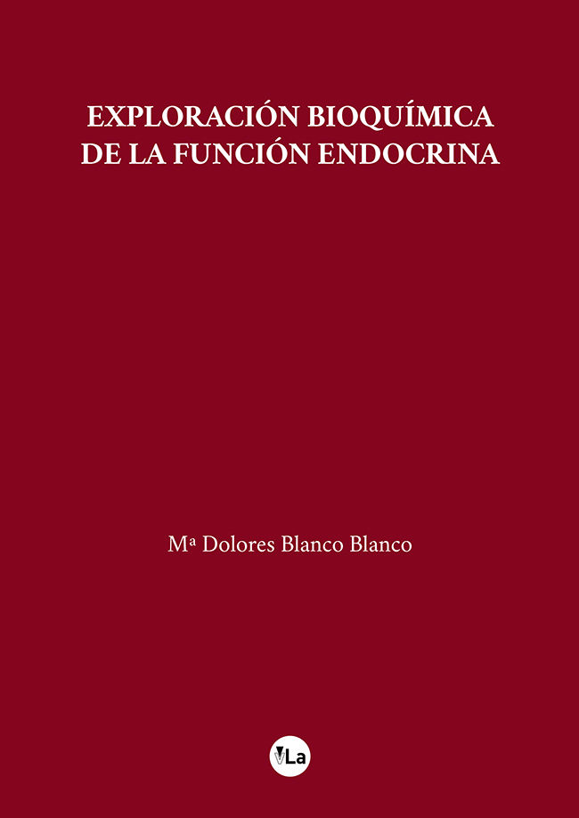 Книга Exploración bioquímica de la función endocrina Blanco Blanco