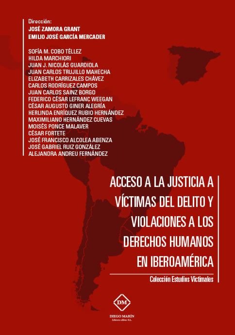 Carte ACCESO A LA JUSTICIA A VICTIMAS DEL DELITO Y VIOLACIONES A LOS DERECHOS HUMANOS EN IBEROAMERICA GARCIA MERCADER