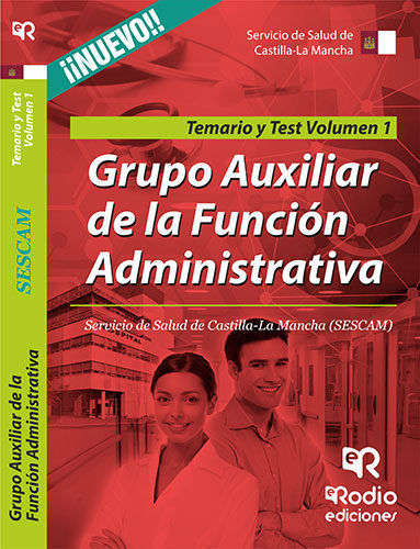 Kniha Grupo Auxiliar de la Función Administrativa del SESCAM. Temario Especí­fico y Test Vol. 1 