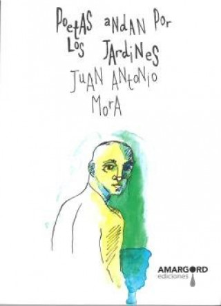 Buch Poetas andan por los jardines Mora