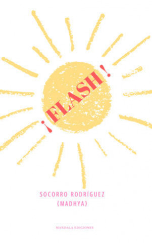 Könyv Flash Rodríguez Santiago