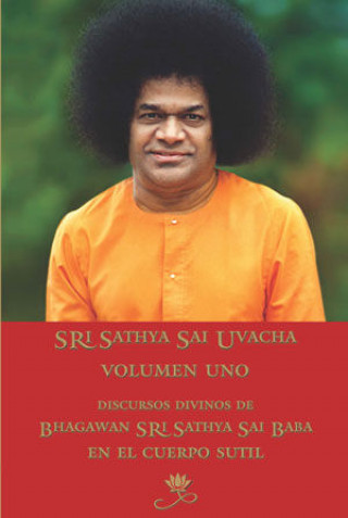 Książka Sri Sathya Sai Uvacha Bhagawan Sri Sathya