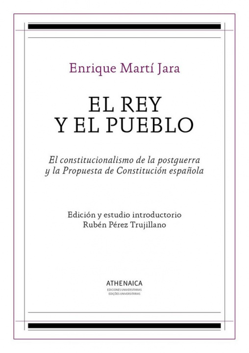 Kniha El Rey y el Pueblo Martí Jara