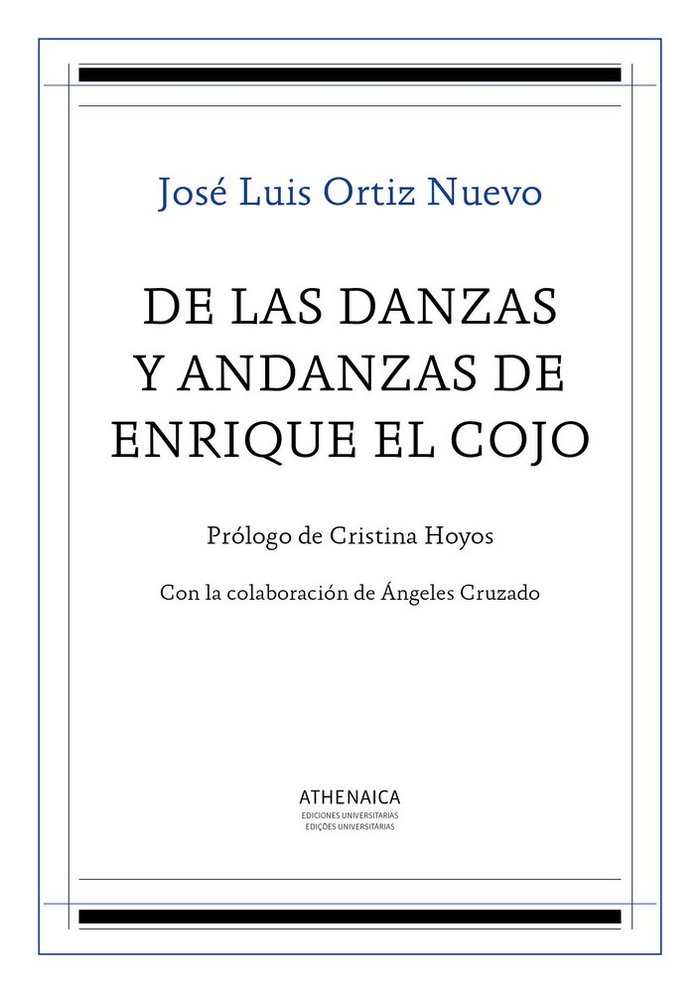 Kniha De las danzas y andanzas de Enrique el Cojo Ortiz Nuevo