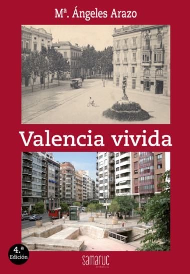 Kniha LA VALENCIA VIVIDA ARAZO BALLESTER