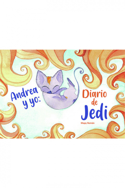 Kniha Andrea y yo: Diario de Jedi Román