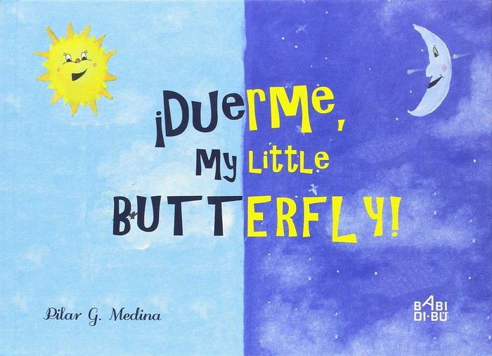 Carte ¡Duerme, my little Butterfly! González Medina