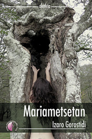 Libro Mariametsetan GOROSTIDI BIDAURRAZAGA