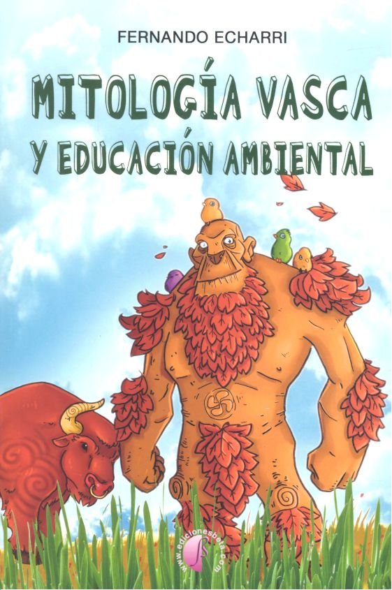 Könyv Mitología vasca y educación ambiental Echarri Iribarren