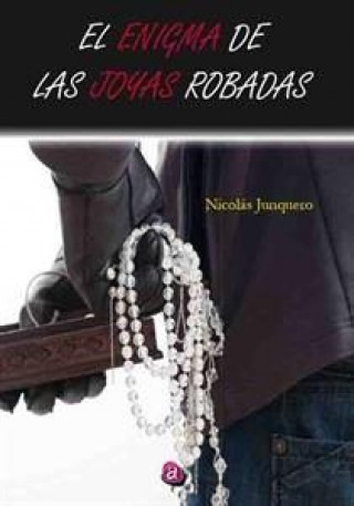 Carte EL ENIGMA DE LAS JOYAS ROBADAS JUNQUERO FERNÁNDEZ