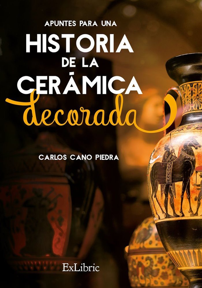 Livre Apuntes para una historia de la cerámica decorada Cano Piedra