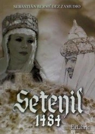 Book Setenil 1484 Bermúdez Zamudio