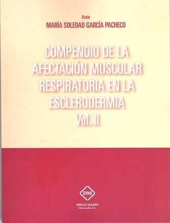 Kniha COMPENDIO DE LA AFECTACION MUSCULAR RESPIRATORIA EN LA ESCLERODERMIA VOL.2 GARCIA PACHECO