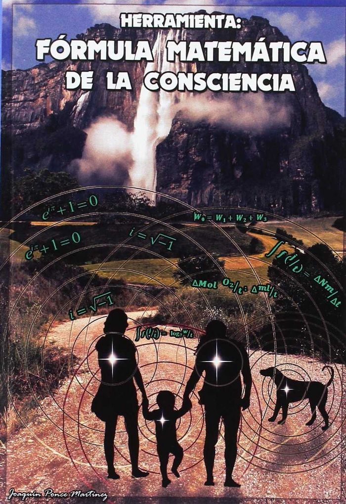Knjiga HERRAMIENTA: FORMULA MATEMATICA DE LA CONSCIENCIA PONCE MARTINEZ