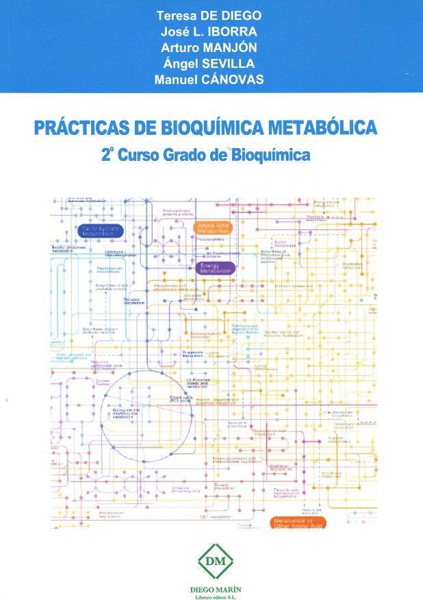 Kniha PRACTICAS DE BIOQUIMICA METABOLICA 2º CURSO GRADO DE BIOQUIMICA DE DIEGO PUENTE