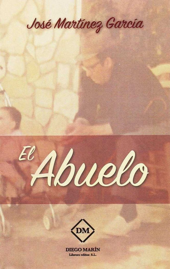 Kniha EL ABUELO MARTINEZ GARCIA