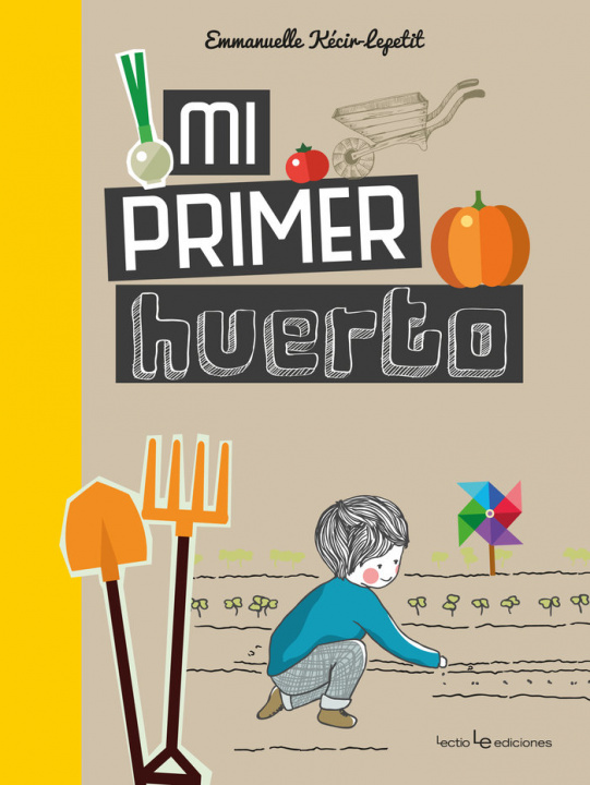 Boek Mi primer huerto Kécir-Lepetit