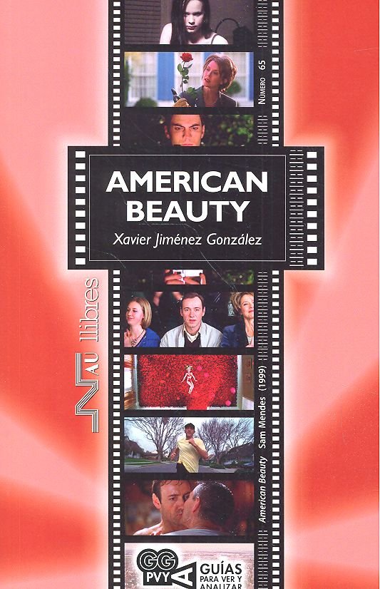 Könyv American Beauty (American Beauty). Sam Mendes (1999) Jiménez González